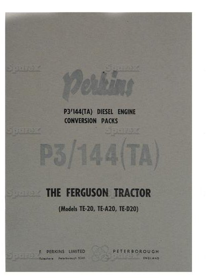 Perkins P3 Engine Conversion Instructions Booklet 